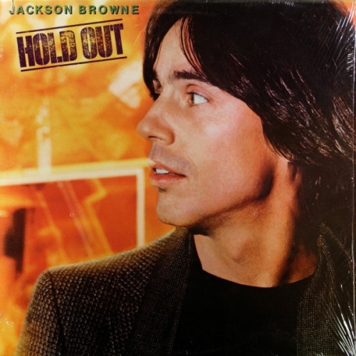 Jackson Browne - 1980 Hold Out